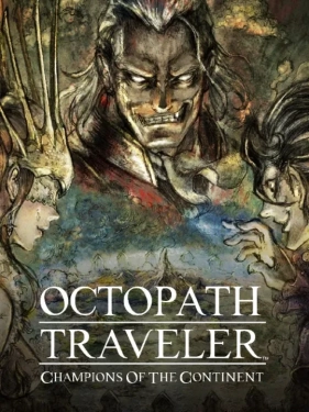 Jaquette Octopath Traveler: Champions of the Continent