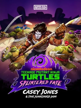 Jaquette Teenage Mutant Ninja Turtles: Splintered Fate - Casey Jones & the Junkyard Jam