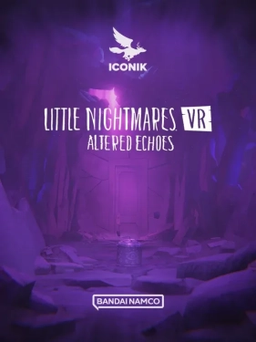 Jaquette Little Nightmares VR: Altered Echoes