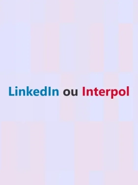 Jaquette LinkedIn or Interpol
