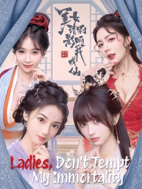 Jaquette Ladies, Don't Tempt My Immortality