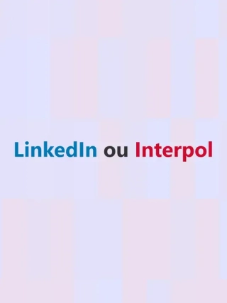 LinkedIn or Interpol