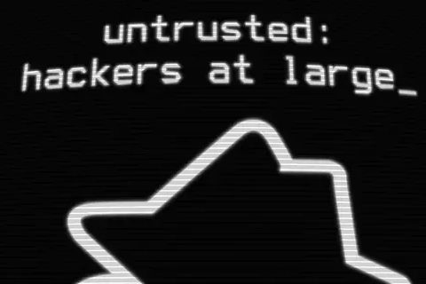 Jaquette Untrusted: Hackers at Large