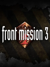 Front Mission 3: Remake