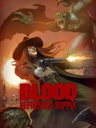Blood: Refreshed Supply